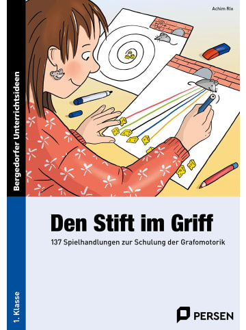 Persen Verlag i.d. AAP Den Stift im Griff | 137 Spielhandlungen zur Schulung der Grafomotorik (1....
