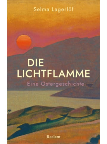 Reclam Verlag Buch - Die Lichtflamme. Eine Ostergeschichte