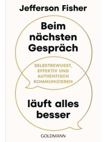 Goldmann Buch - Beim nächsten Gespräch läuft alles besser