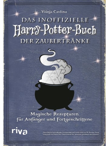 Riva Verlag Kochbuch - Das inoffizielle Harry-Potter-Buch der Zaubertränke