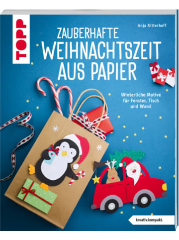 Frech Buch - Zauberhafte Weihnachtszeit aus Papier (kreativ.kompakt.)