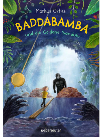 ueberreuter Baddabamba und die Goldene Sanduhr (Baddabamba, Bd. 3)