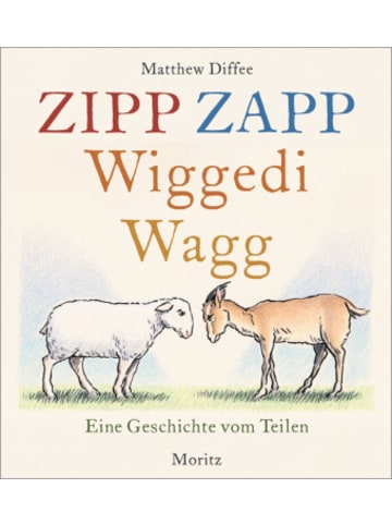 Moritz Buch - Zipp Zapp Wiggedi Wagg
