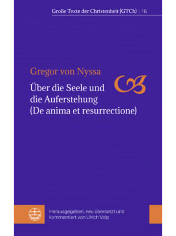 Evangelische Verlagsanstalt Buch - Über die Seele und die Auferstehung (De anima et resurrectione)