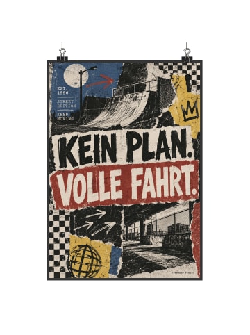 Poster Fahrt wild Design mit Spruch in Weiß