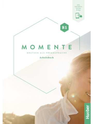 Hueber Buch - Momente B1, m. 1 Buch, m. 1 Beilage