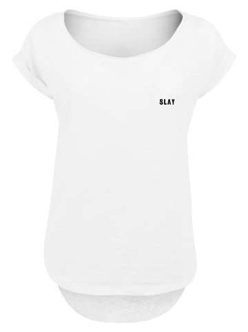F4NT4STIC Long Cut T-Shirt Slay in weiß