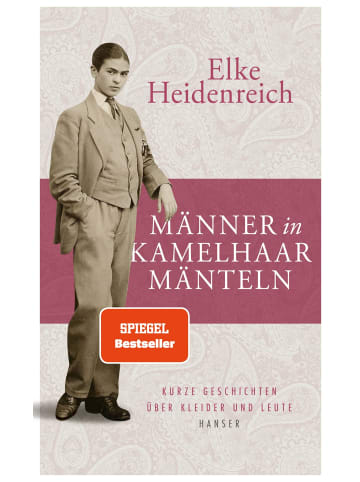 Carl Hanser Verlag Männer in Kamelhaarmänteln