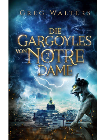 BoD-BOOKS on DEMAND Fantasybuch - Die Gargoyles von Notre Dame 2