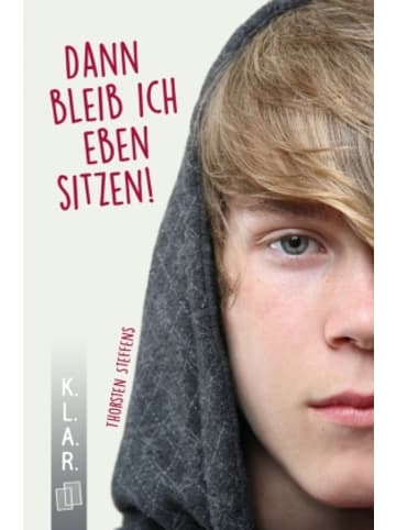 Verlag an der Ruhr Buch - Dann bleib ich eben sitzen!