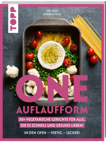 Frech Buch - One Auflaufform. One-Pot-Gerichte für den Backofen.