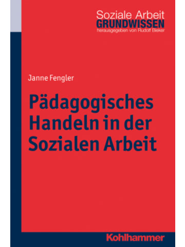 Kohlhammer W. Buch - Pädagogisches Handeln in der Sozialen Arbeit