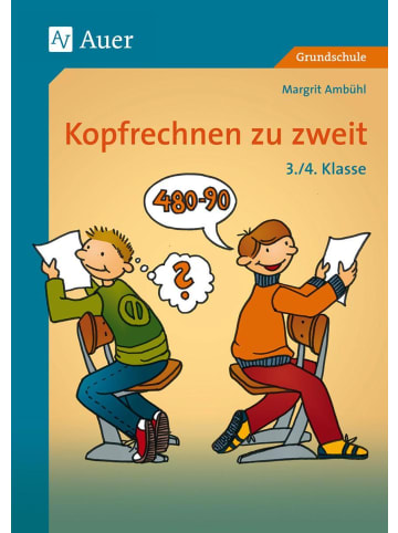 Auer Verlag Kopfrechnen zu zweit. 3./4. Klasse