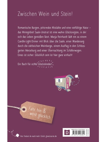 DROSTE Verlag Glücksorte zwischen Saale und Unstrut | Fahr hin & werd glücklich