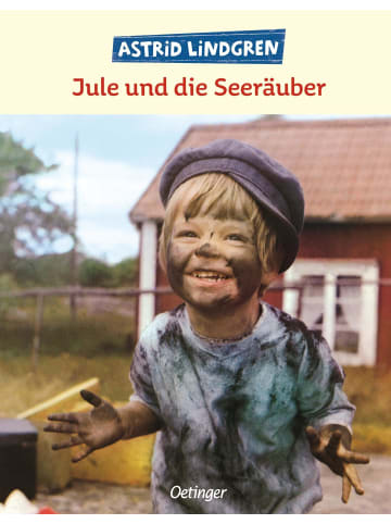 Oetinger Verlag Jule und die Seeräuber | Bilderbuch mit vielen Fotos aus den Saltkrokan-Filmen