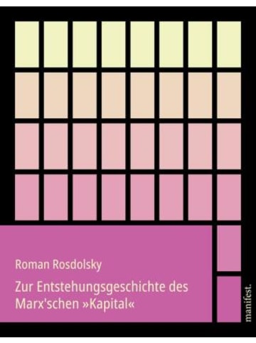 Manifest Verlag Buch - Zur Entstehungsgeschichte des Marx'schen »Kapital«