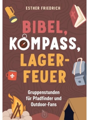 SCM Verlag Buch - Bibel, Kompass, Lagerfeuer