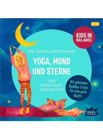 Igel Records Sachbuch - Kids in Balance. Yoga, Mond und Sterne (Audio-CD)