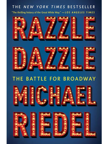 Sonstige Verlage Kinderbuch - Razzle Dazzle: The Battle for Broadway