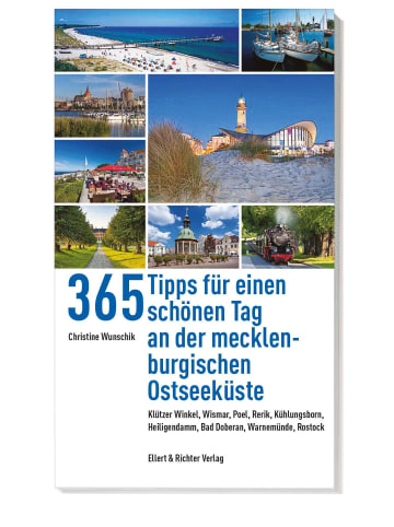 Ellert & Richter 365 Tipps für einen schönen Tag an der mecklenburgischen Ostseeküste |...