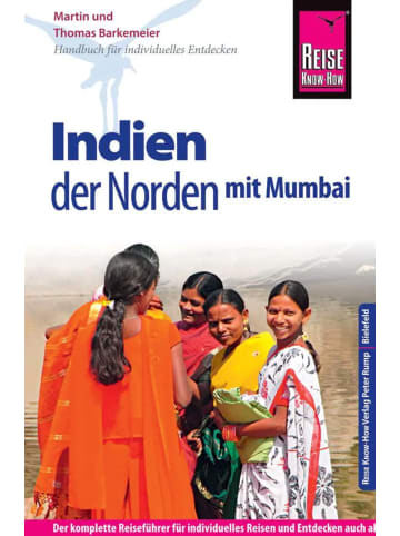 Reise Know-How Verlag Peter Rump Reise Know-How Reiseführer Indien - der Norden mit Mumbai | Reiseführer für...