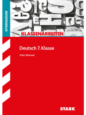 Stark Buch - STARK Deutsch 7. Klasse - Klassenarbeiten Gymnasium