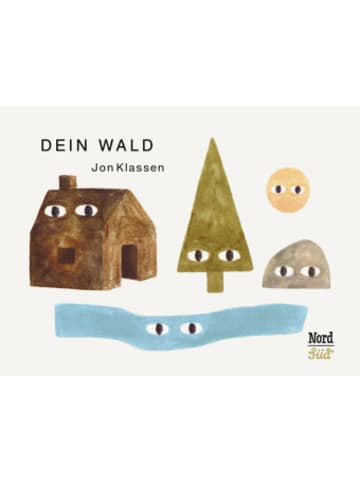 Nordsüd Buch - Dein Wald - vom Gewinner des Astrid Lindgren Memorial Award 2026!