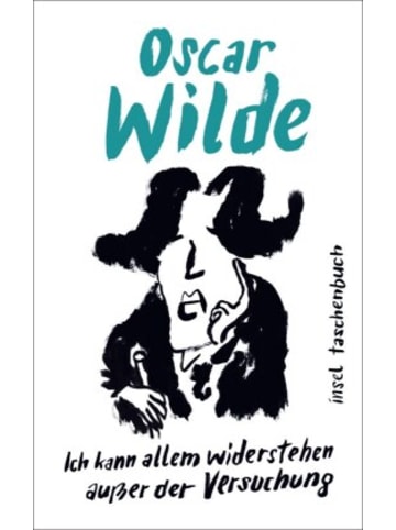 Insel Buch - »Ich kann allem widerstehen außer der Versuchung«