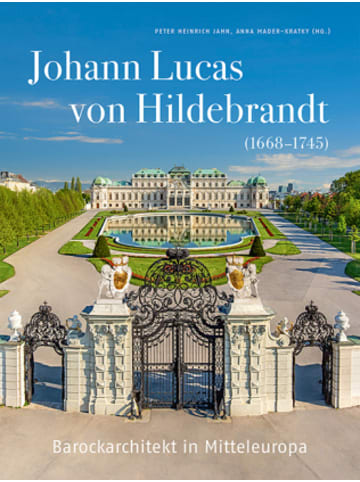 Imhof Verlag Buch - Johann Lucas von Hildebrandt (1668-1745)