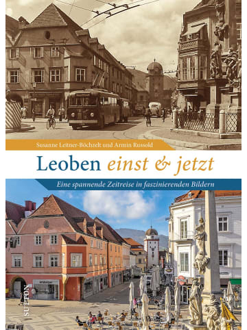 Sutton Verlag Leoben einst und jetzt