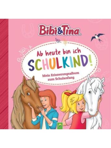 Schwager & Steinlein Buch - Bibi & Tina: Ab heute bin ich Schulkind! Mein Erinnerungsalbum zum S