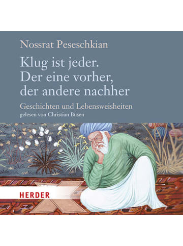 Herder Freiburg Sachbuch - Klug ist jeder. Der eine vorher, der andere nachher (Audio-CD)