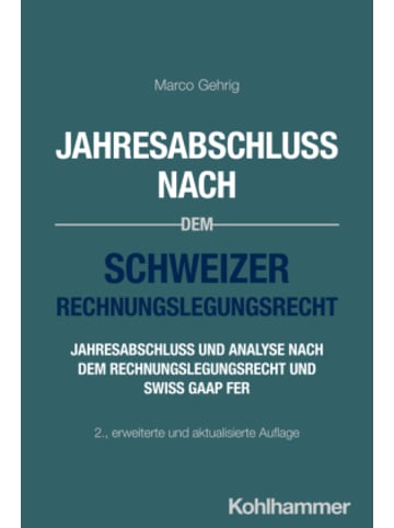 Kohlhammer W. Buch - Jahresabschluss nach dem Schweizer Rechnungslegungsrecht