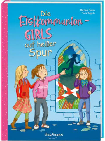 ERNST Kaufmann Verlag Die Erstkommunion-Girls auf heißer Spur