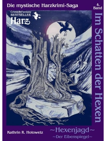 Geistmühle Verlag Buch - Im Schatten der Hexen, Hexenjagd