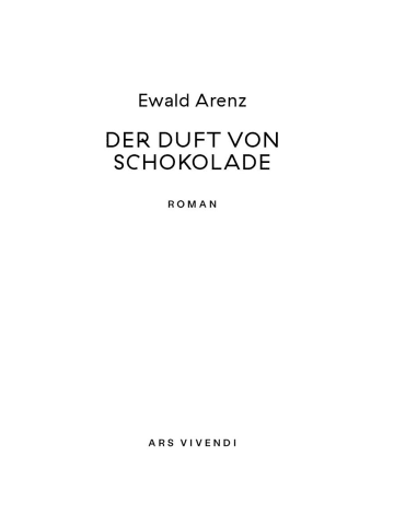 ars vivendi Der Duft von Schokolade (Erfolgsausgabe) | Roman