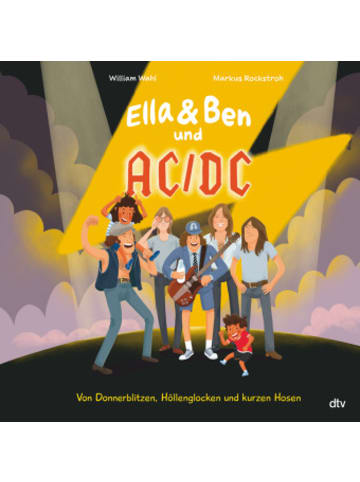 dtv Buch - Ella & Ben und AC/DC - Von Donnerblitzen, Höllenglocken und kur