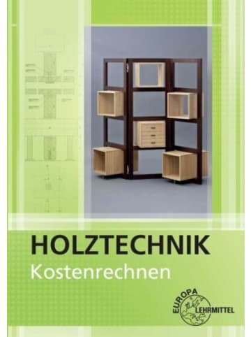 Europa-Lehrmittel Buch - Kostenrechnen Holztechnik