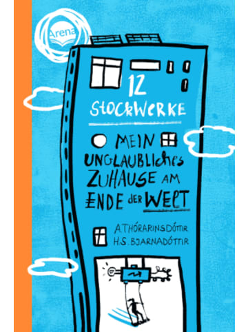 Arena Buch - 12 Stockwerke. Mein unglaubliches Zuhause am Ende der Welt