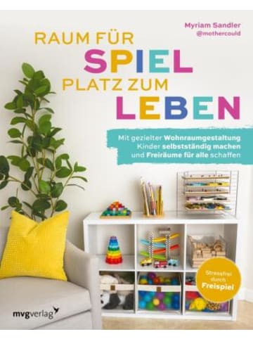 mvg Verlag Buch - Raum für Spiel, Platz zum Leben