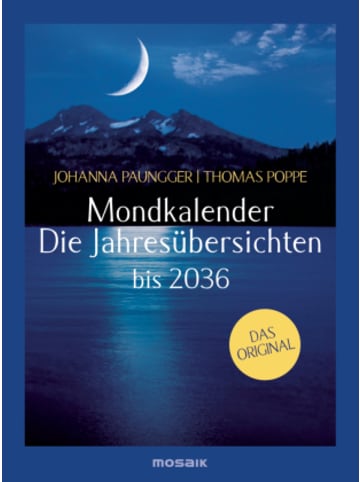 Mosaik Kalender - Mondkalender - Die Jahresübersichten 2026-2036
