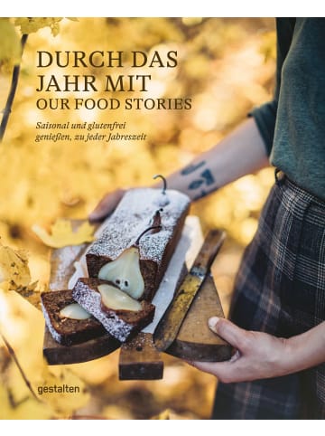 Gestalten Verlag Durch das Jahr mit Our Food Stories