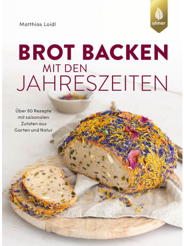 Ulmer Brot backen mit den Jahreszeiten