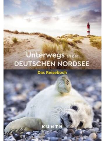 Kunth Buch - KUNTH Unterwegs an der deutschen Nordsee