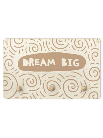 WALLART Kindergarderobe Holz - Spruch Dream Big mit Wirbel Natur in Creme-Beige