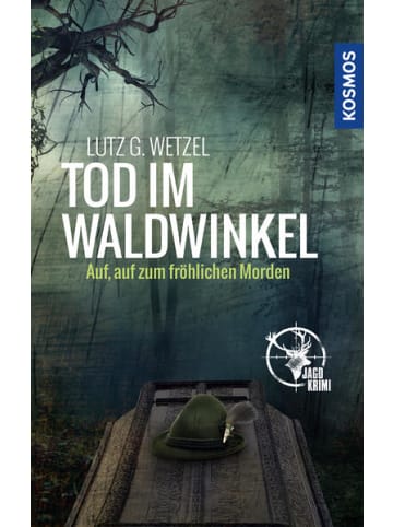 Kosmos Sachbuch - Tod im Waldwinkel