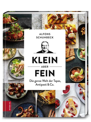 ZS Verlag Klein, aber fein | Die ganze Welt der Tapas, Antipasti & Co.