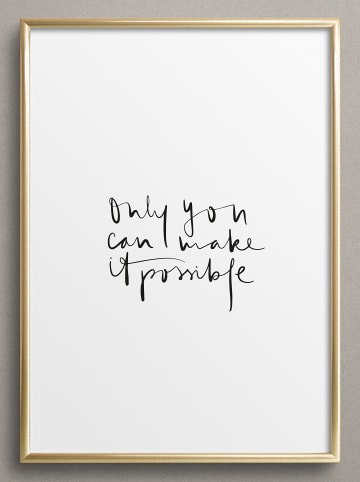 Tales by Jen Poster / Kunstdruck "Only you can make it possible" I Ohne Rahmen