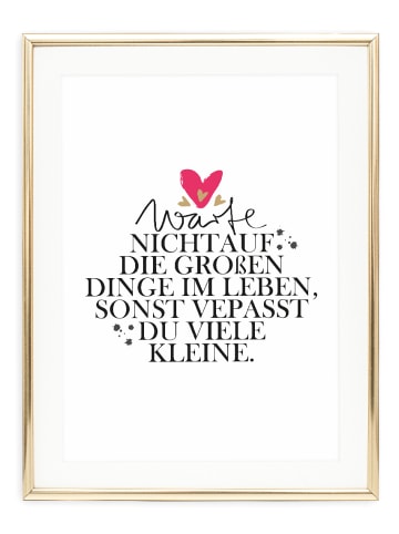 Tales by Jen Poster / Kunstdruck "Warte nicht auf die großen Dinge im Leben" I Ohne Rahmen