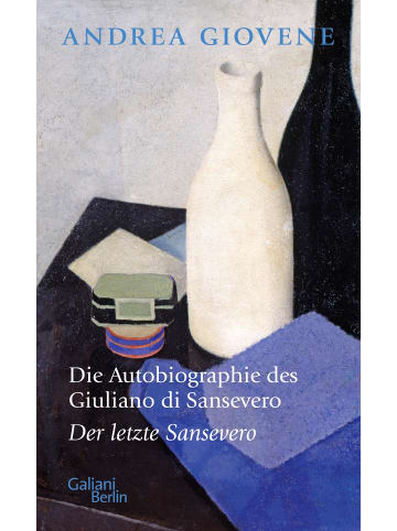 Galiani, Berlin Die Autobiographie des Giuliano di Sansevero